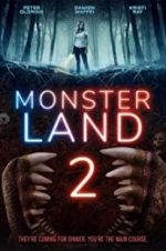 Watch Monsterland 2 Watch123movies