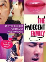 Watch The Indecent Family Watch123movies