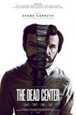 Watch The Dead Center Watch123movies