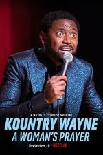 Watch Kountry Wayne: A Woman\'s Prayer Watch123movies