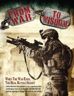 Watch From War to Wisdom Watch123movies