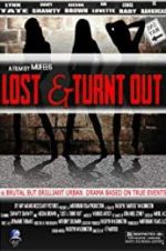 Watch Lost & Turnt Out Watch123movies