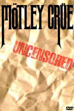 Watch Mötley Crüe: Uncensored Watch123movies