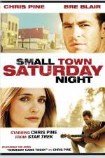 Watch Small Town Saturday Night Watch123movies