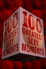 Watch The 100 Greatest Sexy Moments Watch123movies