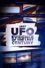 Watch Best UFO Evidence of the Last Century Watch123movies