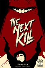 Watch The Next Kill Watch123movies
