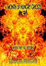 Watch A Month of Hungry Ghosts Watch123movies