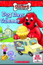 Watch Clifford Dog Days Of Summer Watch123movies