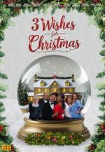 Watch 3 Wishes for Christmas Watch123movies