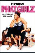 Watch Phat Girlz Watch123movies