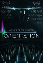 Watch Orientation (Short 2022) Watch123movies
