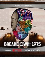 Watch Breakdown: 1975 Watch123movies