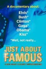 Watch Just About Famous Watch123movies