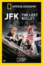 Watch National Geographic: JFK The Lost Bullet Watch123movies