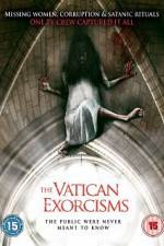 Watch The Vatican Exorcisms Watch123movies