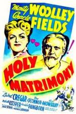 Watch Holy Matrimony Watch123movies