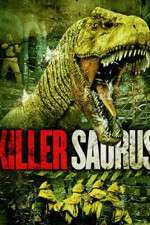 Watch KillerSaurus Watch123movies