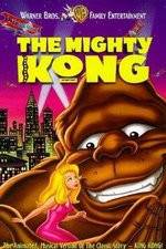 Watch The Mighty Kong Watch123movies