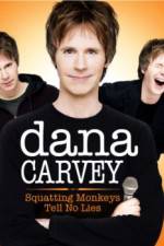 Watch Dana Carvey: Squatting Monkeys Tell No Lies Watch123movies
