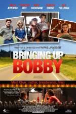 Watch Bringing Up Bobby Watch123movies