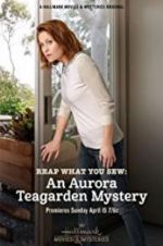 Watch Reap What You Sew: An Aurora Teagarden Mystery Watch123movies