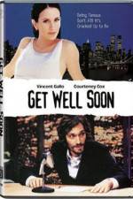 Watch Get Well Soon Watch123movies
