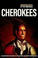 Watch Indigenous People of the Americas: Cherokee Watch123movies