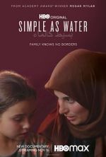 Watch Simple as Water Watch123movies