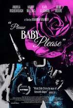 Watch Please Baby Please Watch123movies