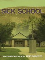 Watch Sick School Watch123movies
