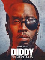 Watch Diddy: The Making of a Bad Boy Watch123movies