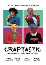 Watch Craptastic Watch123movies