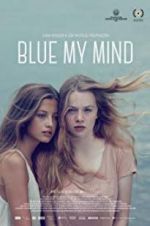 Watch Blue My Mind Watch123movies
