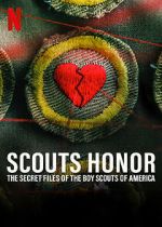 Watch Scout\'s Honor: The Secret Files of the Boy Scouts of America Watch123movies