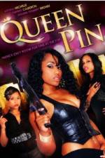 Watch Queen Pin Watch123movies