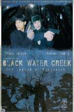 Watch Black Water Creek Watch123movies