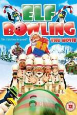 Watch Elf Bowling the Movie The Great North Pole Elf Strike Watch123movies