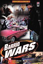 Watch Barrio Wars Watch123movies