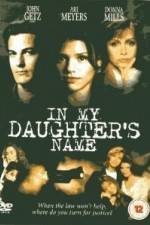 Watch In My Daughter's Name Watch123movies