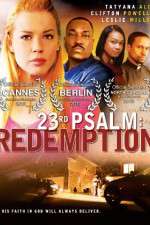 Watch 23rd Psalm: Redemption Watch123movies