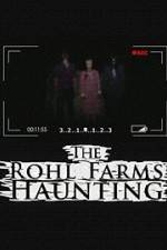 Watch The Rohl Farms Haunting Watch123movies