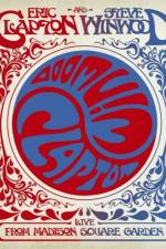 Watch Eric Clapton and Steve Winwood Live from Madison Square Garden Watch123movies