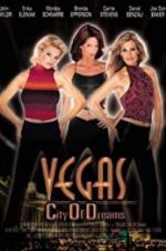 Watch Vegas, City of Dreams Watch123movies