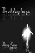 Watch Whitney Houston We Will Always Love You Watch123movies
