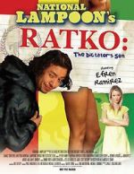 Watch National Lampoon's Ratko: The Dictator's Son Watch123movies