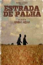 Watch Estrada de Palha Watch123movies