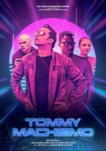 Watch Tommy Machismo Watch123movies