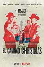 Watch El Camino Christmas Watch123movies