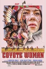 Watch Coyote Woman Watch123movies